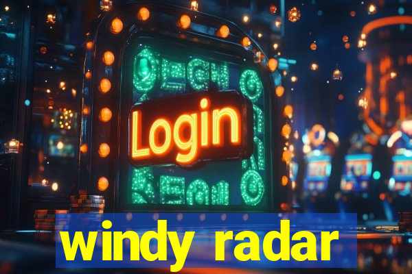 windy radar